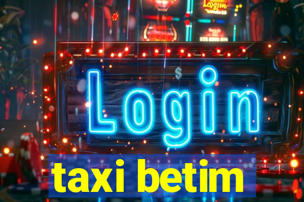 taxi betim